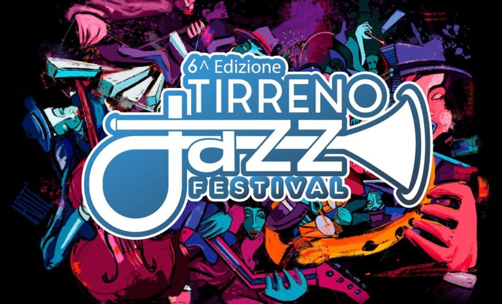 Tirreno Jazz Festival – VI edizione