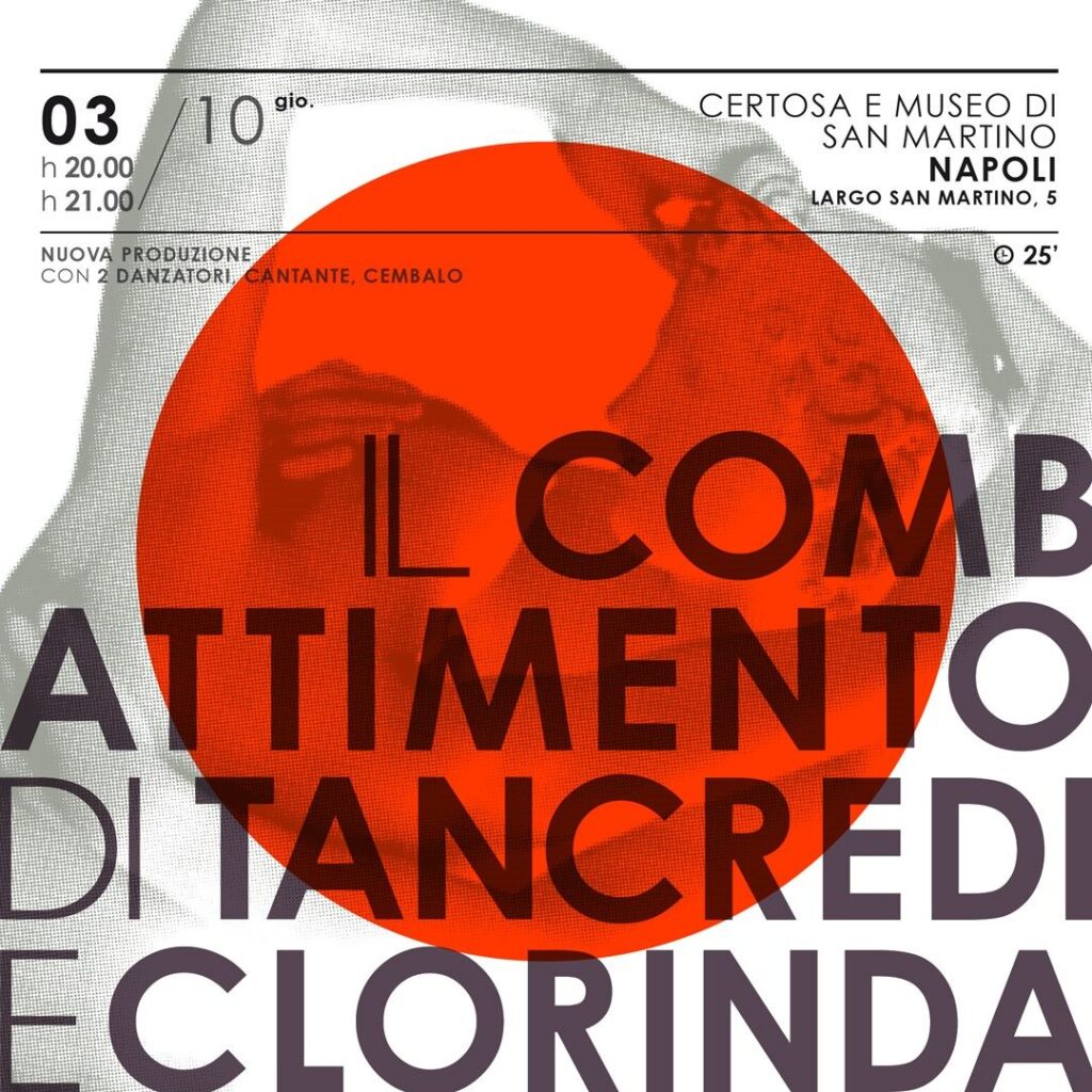 L COMBATTIMENTO DI TANCREDI E CLORINDA e apertura straordinaria serale Certosa e Museo di San Martino