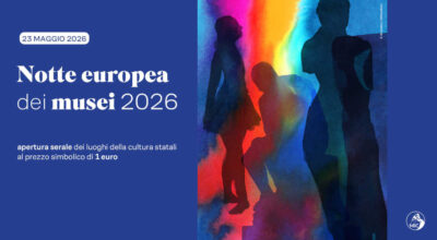 Notte Europea dei Musei 2026