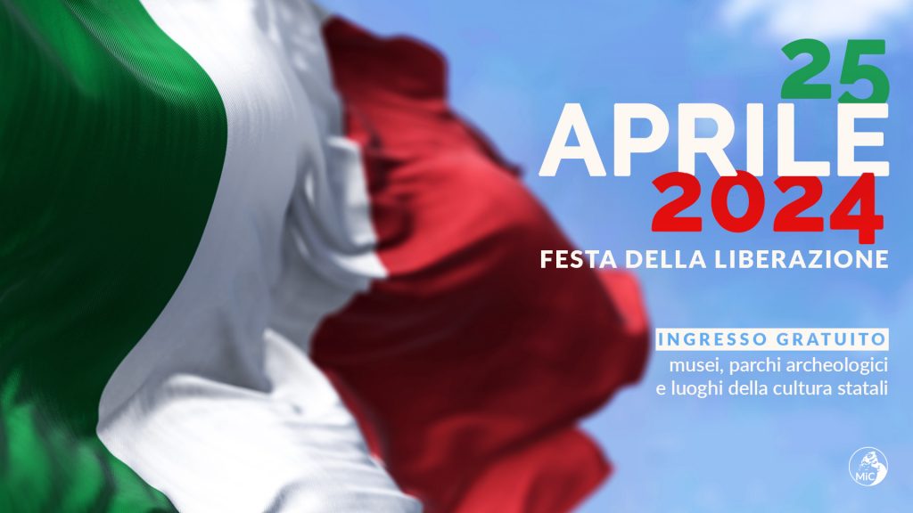 Festività del 25 aprile e 1° maggio 2024: orari luoghi della cultura della Direzione regionale Musei Campania