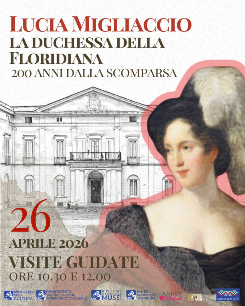 Lucia Migliaccio. La Duchessa della Floridiana. 200 anni dalla scomparsa