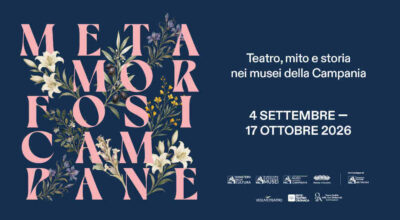 METAMORFOSI CAMPANE.Teatro, mito e storia nei musei della Campania