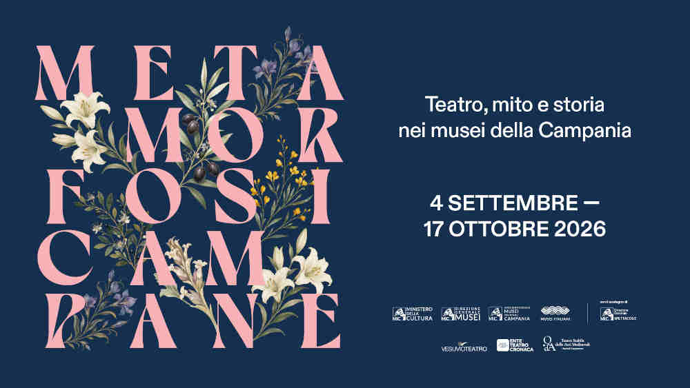 METAMORFOSI CAMPANE.Teatro, mito e storia nei musei della Campania