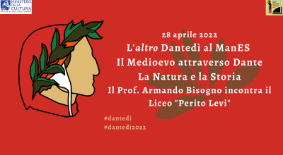 L’altro Dantedì al ManES: “Il Medioevo attraverso Dante. La Natura e la Storia”