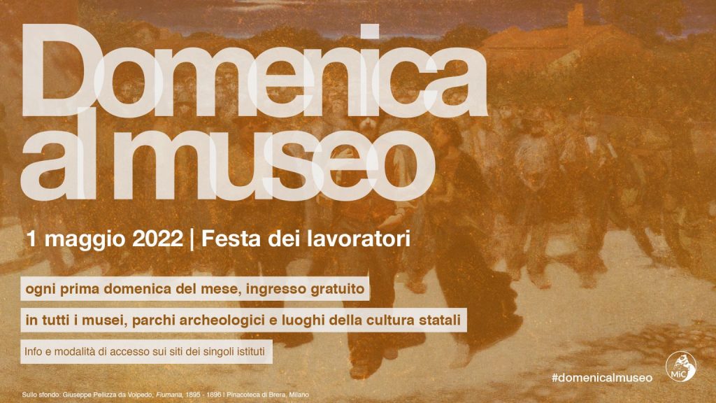 Domenica al museo – 1 maggio 2022: orari luoghi della cultura della Direzione regionale Musei Campania
