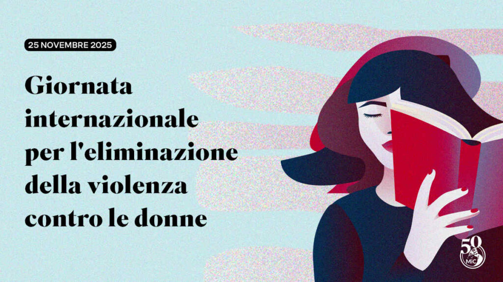 Giornata internazionale per l’eliminazione della violenza contro le donne 2025