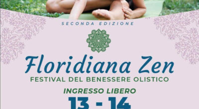 FLORIDIANA ZEN. Festival del benessere olistico