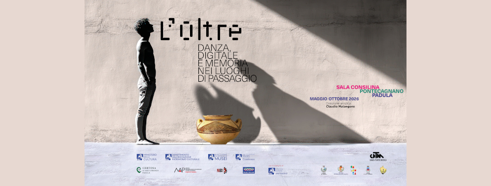 L’Oltre. Danza, digitale e memoria nei luoghi di passaggio