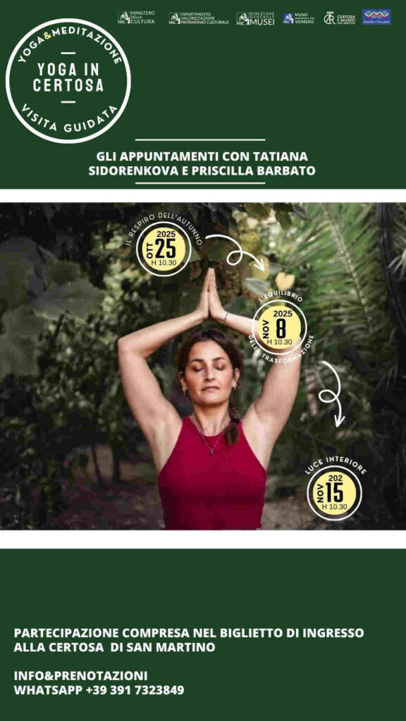 YOGA IN CERTOSA – Pratica di Hatha Yoga, meditazione e visita guidata alla vita contemplativa della Certosa di San Martino