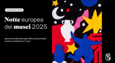 Notte Europea dei Musei 2025